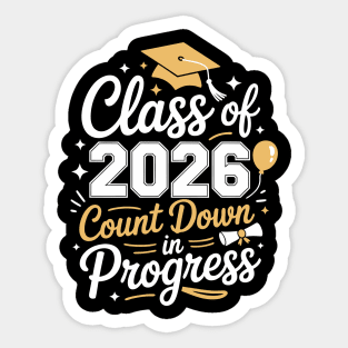 Class Of 2026 Count Down In Progress Graduation Student Sticker
